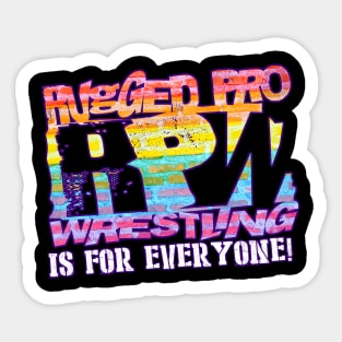 RUGGEDpro is for EVERYONE! Sticker